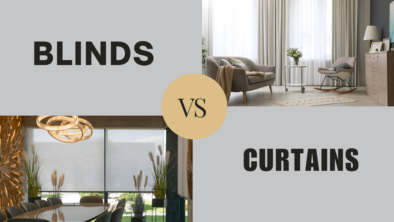 Blinds vs. Curtains: Which Window Coverings are Right for You? 